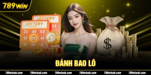 Đánh Bao Lô Là Gì? Cách Chơi Bao Lô Xổ Số 3 Miền Dễ Trúng