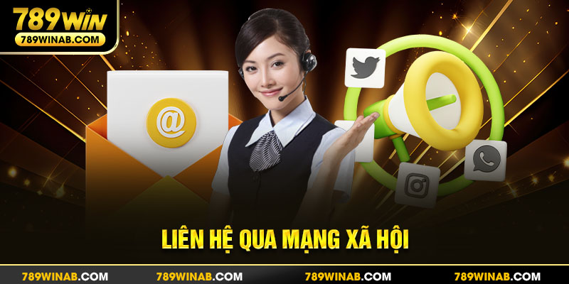 Liên hệ 789win qua các kênh mạng xã hội 